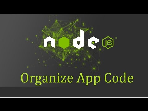 Node js Tutorial for Beginners 13 Organizing App Code