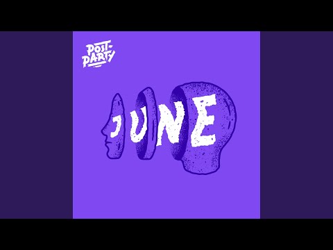 June - Post-Party