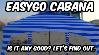 EasyGo Cabana Canopy. Is it Any Good Let's Find Out.