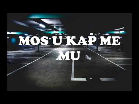 K-Zib - Mos U Kap ft. Dj nagO