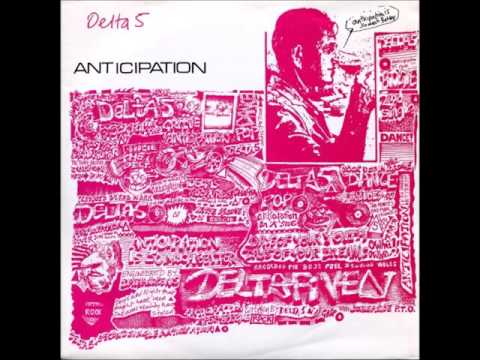 Delta 5 ''Anticipation''