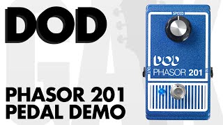 DOD Phasor 201 (Reissue) - What To Know & Where To Buy DOD Phasor 201 (Reissue) - What To Know & Where To Buy