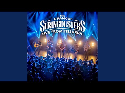 Tragic Life - The Infamous Stringdusters