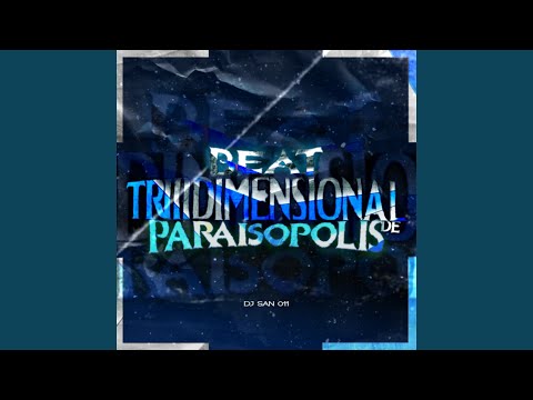 Beat Tridimensional de Paraisópolis