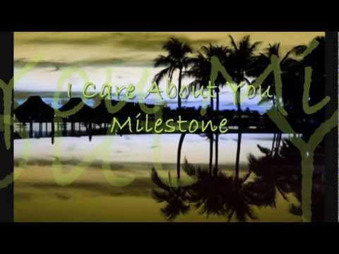 I Care 'bout You (with lyrics), Milestone [HD]