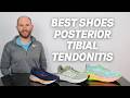 Best Shoes For Posterior Tibial Tendonitis 2025 Tested By A Foot Specialist