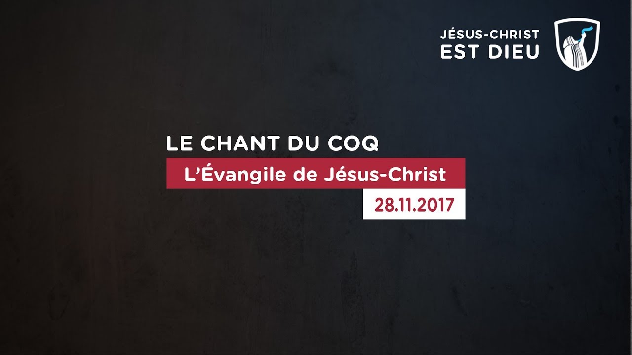Thumbnail of video: L'Evangile de Jésus-Christ