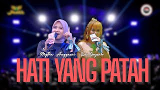 Download lagu HATI YANG PATAH - MYTA ANGGRAENI FT LIEA OWYEAH | Mardatila Group mp3 Download lagu HATI YANG PATAH - MYTA ANGGRAENI FT LIEA OWYEAH | Mardatila Group mp3
