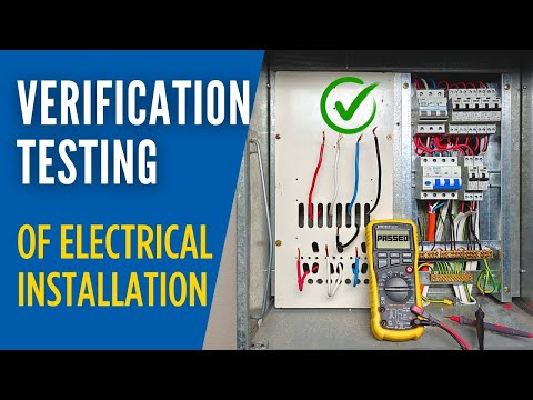 VERIFICATION of an ELECTRICAL INSTALLATION | How to do it