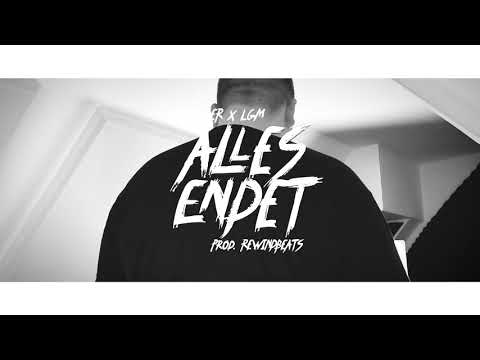 SLYSER x LGM - ALLES ENDET (PROD. BY REWIND)