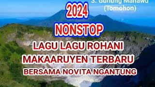 Download lagu TERBARU 2024 NONSTOP ROHANI MAKAARUYEN MINAHASA NOVITA NGANTUNG mp3 Download lagu TERBARU 2024 NONSTOP ROHANI MAKAARUYEN MINAHASA NOVITA NGANTUNG mp3