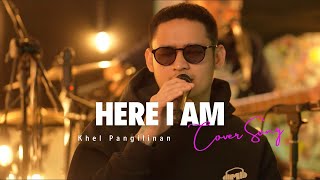 Here I Am - Air Supply (Khel Pangilinan Cover with Lyrics)