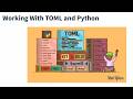 Working With TOML And Python Data Types Tables