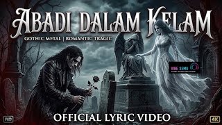 Download lagu Gothic Metal | Abadi Dalam Kelam • Romantic Tragic mp3