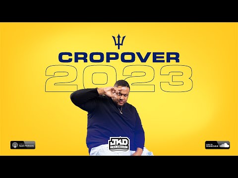 CROP OVER 2023 - Mixed by @jkdthedj