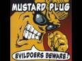Mustard Plug - To Be