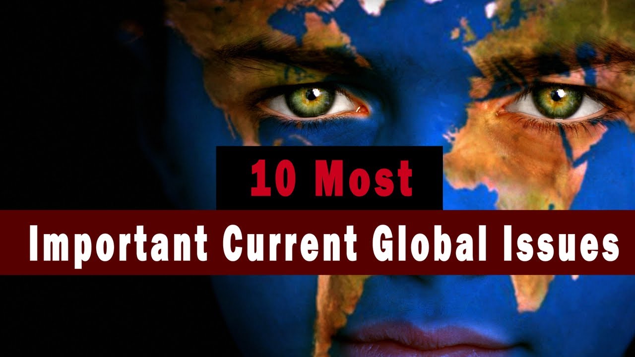 What are the major global problems?