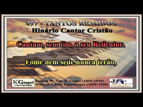 Cantor Cristão - 497 - TANTOS REMIDOS Cantor Cristão Versão Piano Karaokê - playback