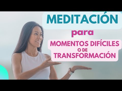 Meditación guiada para tiempos difíciles o momentos de transformación 🎼 Audio
