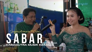 Download lagu SABAR SADEWOK COVER GEGER ASMARA FT SITA CS CAMASUTRA MUSIK KERASSS  mp3