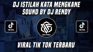 Download lagu DJ ISTILAH KATA BY DJ RENDY VIRAL TIK TOK TERBARU 2022 mp3 Download lagu DJ ISTILAH KATA BY DJ RENDY VIRAL TIK TOK TERBARU 2022 mp3