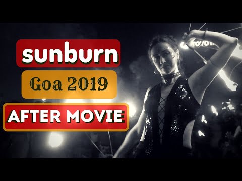 SUNBURN Goa 2019 I An unofficial AFTER MOVIE l Relive Sunburn