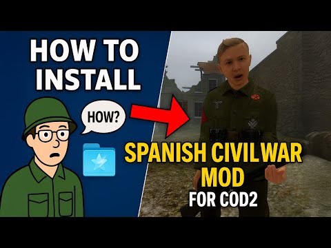 Call of Duty 2: How to Install  Spanish Civil War
