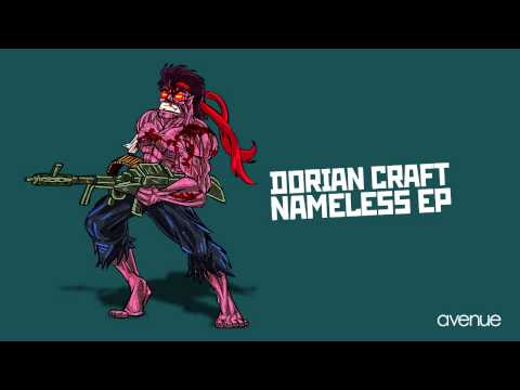 DORIAN CRAFT - NAMELESS [AVENUE RECORDINGS]