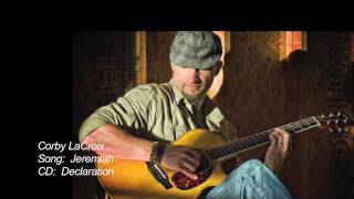 Corby LaCroix - Jeremiah 29