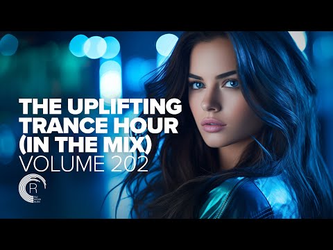 THE UPLIFTING TRANCE HOUR IN THE MIX VOL. 202 [FULL SET]