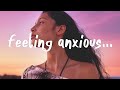 Dennis Lloyd - Anxious (Lyrics)