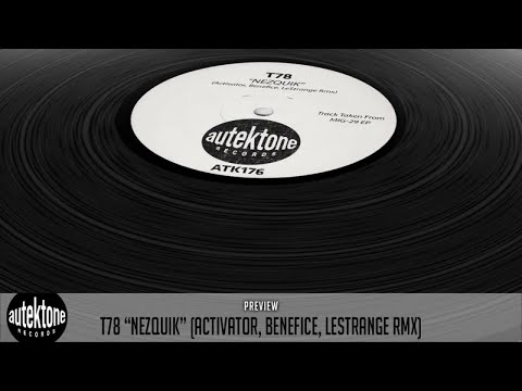 T78 - Nezquik (Activator, Benefice, LeStrange Rmx) - Official Preview (Taken from MIG-29 Ep)