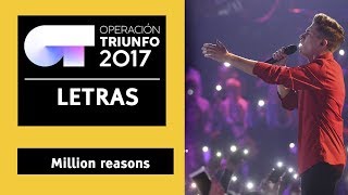 &quot;MILLION REASONS&quot; - Raoul | Gala 5 | OT 2017 | LETRA