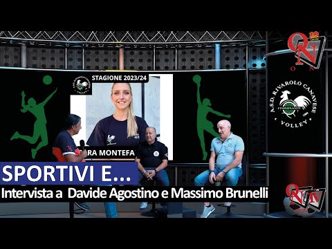 SPORTIVI E... - Intervista a Davide Agostino e Massimo Brunelli