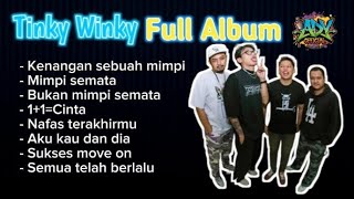 Download lagu Lagu Tinky Winky Full Album mp3 Download lagu Lagu Tinky Winky Full Album mp3