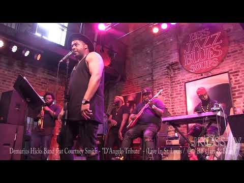 James Ross @ (Drummer) Demarius Hicks - Presents "D'Angelo Tribute" -.www.Jross-tv.com (St. Louis)