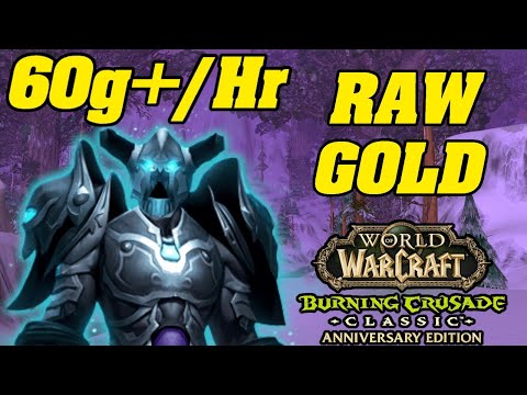60g+/Hr RAW GOLD! TBC Pre Patch Goldfarming! WoW Classic