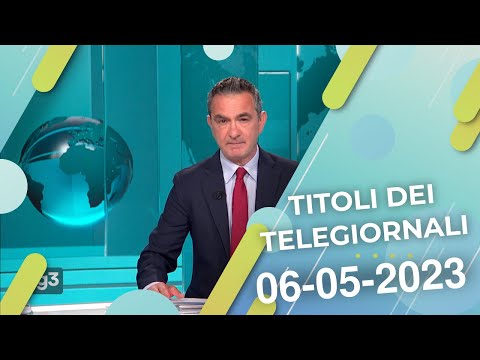 Titoli dei telegiornali del 07/05/2023