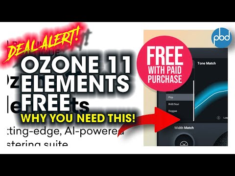 Ozone 11 Elements Free With Purchase Until May 31! How to Master With Ozone