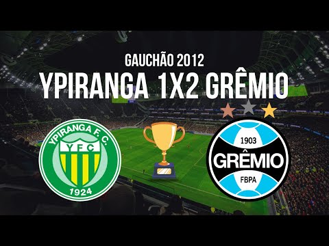YPIRANGA 1X2 GRÊMIO - GAUCHÃO 2012