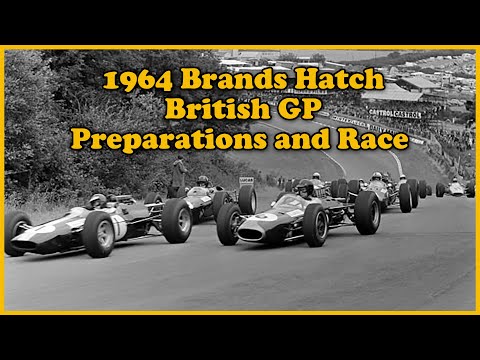 1964 Brands Hatch British GP Preparations and Race (very rare footage)