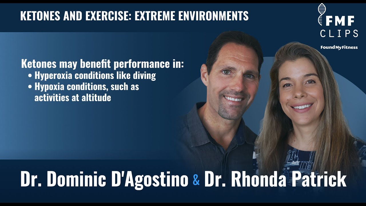 Ketones shine in extreme exercise environments | Dominic D'Agostino