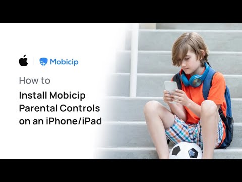 How to Install & Set Up Mobicip Parental Controls on iPhone/iPad