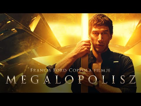 Megalopolisz trailer