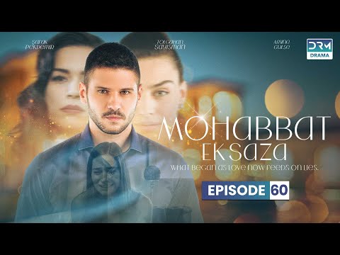 Turkish Drama in Urdu | Never Let Go Episode 60 | Mohabbat Ek Saza | UA1O