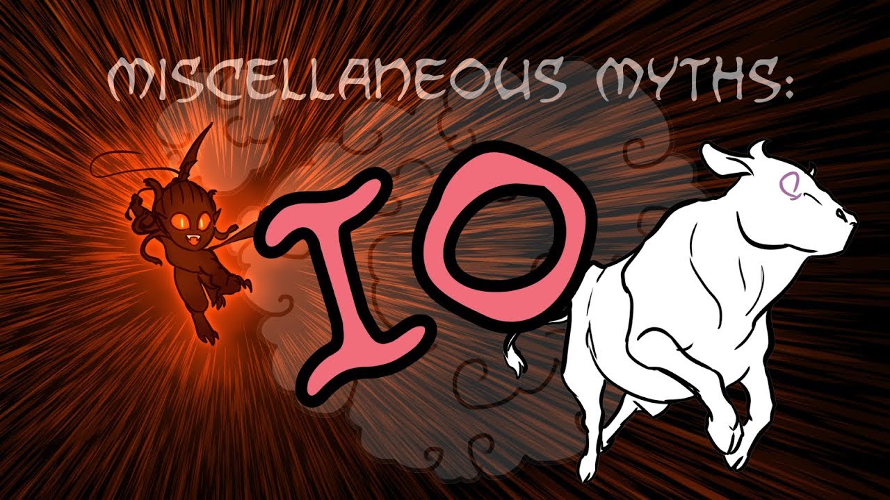 Miscellaneous Myths: Io