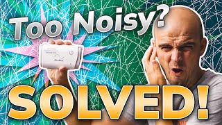 "My ResMed AirMini is too Noisy" || SOLVED! ✅