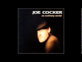Joe Cocker - Lie To Me (1999)