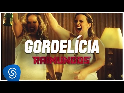 Gordelícia - Raimundos