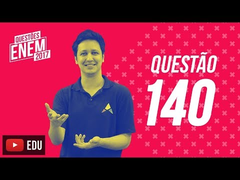 Enem 2017 - Matemática | Questão 140 (Caderno Amarelo)